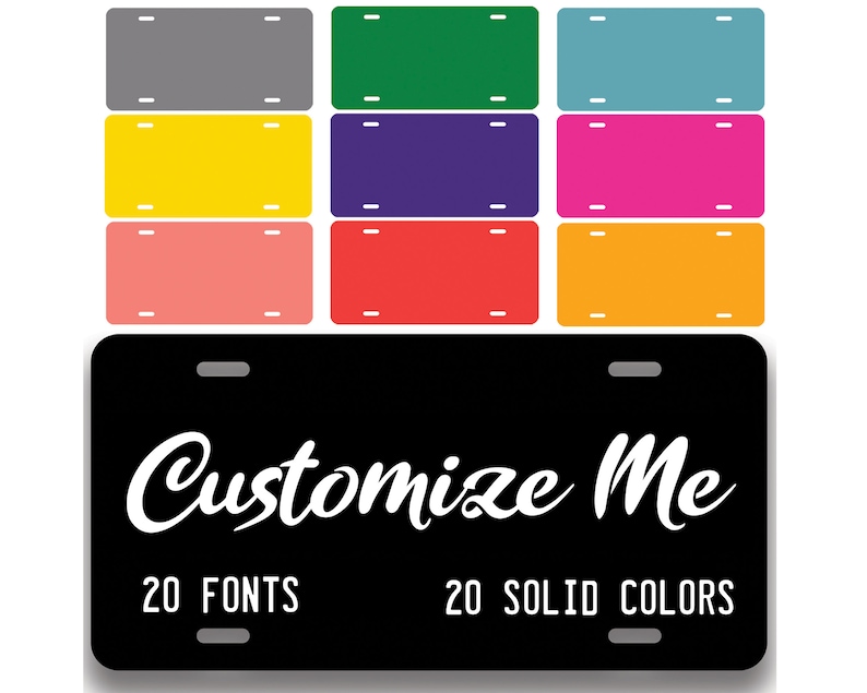 Custom License Plate Personalized Plate Custom Car Tags 20 Colors and