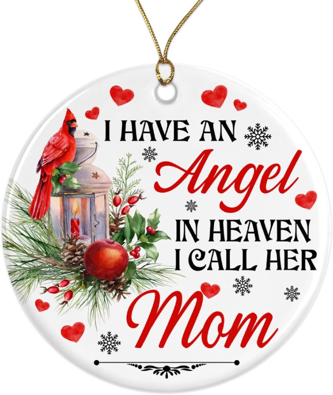 I Have an Angel in Heaven I Call Her Mom Memorial Christmas Ornaments for Loss of Loved One ...