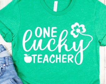 St. Patrick's Day Teacher Shirt One Lucky Teacher - Etsy