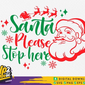 Op de afbeelding: Een groen en rood kerstontwerp met de tekst "Santa Please Stop Here" en een rode illustratie van het gezicht en de baard van de kerstman.