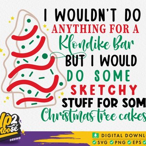 Sketchy Stuff for Some Christmas Tree Cakes Svg, Christmas Cake Svg, Christmas Tree cake, Oh Christmas Tree, Digital Files, Svg Eps Png Dxf