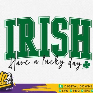 Svg irlandais, Svg porte-bonheur, Saint-Patrick, Png irlandais, chemise Saint-Patrick, Svg de la Saint-Patrick, chemise irlandaise, chemise de la Saint-Patrick, fichier numérique