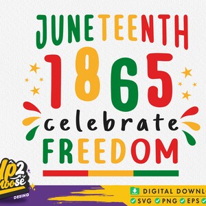 May include: A graphic design featuring the text "Juneteenth 1865 celebrate freedom" in red, green, and yellow. The text is surrounded by stars and fireworks.