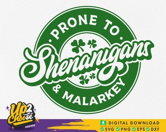 Incline a Shenanigans e Malarkey Svg, giorno di San Patrizio Svg, Shamrock Svg, Clover Svg, Felice giorno di San Patrizio Svg, File Svg per Cricut
