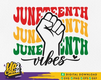 Juneteenth Vibes svg, Juneteenth Svg, 1865 Juneteenth svg, Black history Svg, Juneteenth Shirt Svg, Since 1865, Svg files for cricut