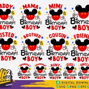 Pode incluir: Um conjunto de dez arquivos de corte digital com o Mickey Mouse com diferentes sobreposições de texto. O texto inclui "Daddy of the Birthday Boy", "Mama of the Birthday Boy", "Mimi of the Birthday Boy", "Sister of the Birthday Boy", "Brother of the Birthday Boy", "Cousin of the Birthday Boy", "Friend of the Birthday Boy", "Grandpa of the Birthday Boy", "Grandma of the Birthday Boy", "Aunt of the Birthday Boy", "Gigi of the Birthday Boy" e "Uncle of the Birthday Boy".