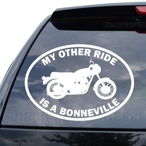My Other Ride Bonneville Motorcycle Motorbike Decal Sticker Auto Vehicle Motorcycle Window Ipad Laptop Wall Decor