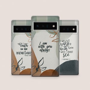 Christian Faith Phone Case for Google Pixel 9A, 9Pro XL, 8A, 8Pro, 7A, 6A Samsung S25, S24Fe, S23Ultra, A56, A15 iPhone 16E, 15Pro, 14
