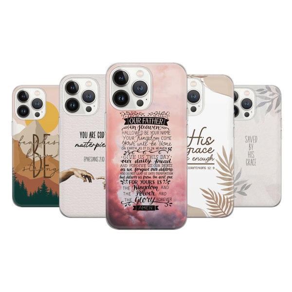 Christian Quote Phone Case for iPhone 15, 14, 13, 12, 11, Samsung S24Ultra, S23FE, S22, A15, A54, A25, A14, Pixel 8A, 8Pro, 7A, 7Pro, 6A