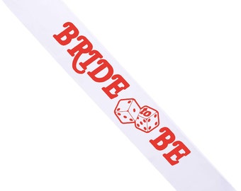 Bachelorette Party Sash Bride to Be Sash Bachelorette Party Sash for Vegas Theme Bride To Be Sash