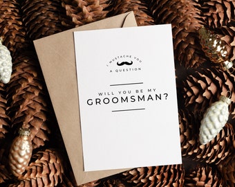 Groomsmen Proposal Card Best Man Proposal 4.25x5.5 Cards w/ Envelope for Groomsman Proposal or Best Man Proposal