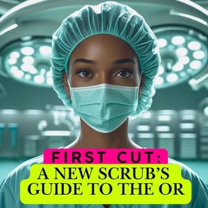 Surgical Tech Survival Guide | CST Ebook | Clinical & Operating Room Tips | Sterile Technique | Surgical Technologist Study Guide