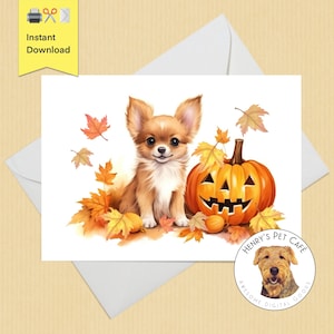 Carte de vœux imprimable / Chihuahua Puppy / Taille 5 x 7 / Téléchargement numérique instantané / Cadeau pour les amoureux des chiens / Automne Automne Citrouille Chien mignon