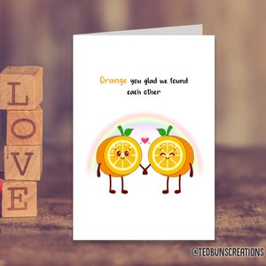 Orange You Glad We Found Each Other | Fruit Anniversary Card, 4th Wedding,  Valentine's Day | Gift For Him, For Husband, For Boyfriend