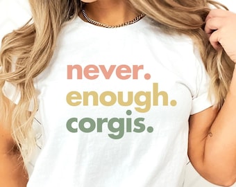 Corgi Shirt, Gift for a Corgi Lover, Corgi Lover, Corgi Gift, Corgi Mom Shirt, Corgi Dad Shirt, Dog Lover T-Shirt