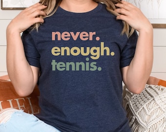 tennis gifts, tennis shirt, tennis gifts for women, tennis tshirt, tennis gift, tennis shirts, tennis shirts for women, tennis t shirt