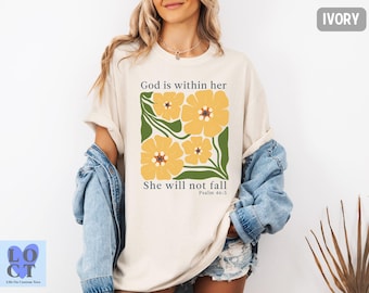 Comfort Colors® God Is Within Her Shirt, Psalm 46:5 Bible Verse T-Shirt, Christian Faith Tee, Inspirational Scripture Shirt for Women