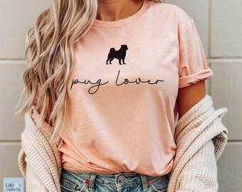 Pug TShirt, Pug Lover Gift, Pug Funny T-Shirt, Pug Dog Owner Tee, Pug Lovers T Shirt, Pug Gifts, Pugs