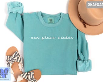 Comfort Colors® Sea Glass Sweatshirt, Sea Glass Hunting Crewneck, Seaglass Gifts, Sea Glass Gift, Sea Glass Clothing, Beach Glass