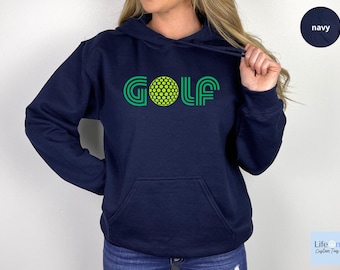 Golf Hoodie, Golf Gifts For Women, Golf Sweatshirt For Women, Womens Golf Sweatshirt, Golf Shirt, Gift For Golfer, Golf Gift