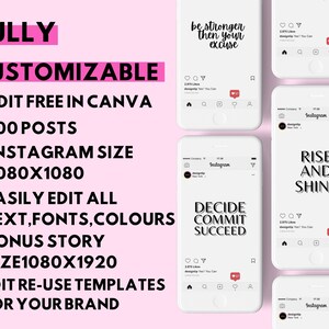 Puede incluir: Un conjunto de 100 plantillas de publicaciones de Instagram personalizables. Las plantillas est&aacute;n dise&ntilde;adas para usar con Canva y presentan citas motivacionales, como "S&eacute; m&aacute;s fuerte que tu excusa" y "Lev&aacute;ntate y brilla". Las plantillas tienen un tama&ntilde;o de 1080x1080 p&iacute;xeles e incluyen una plantilla de historia adicional de 1080x1920 p&iacute;xeles.