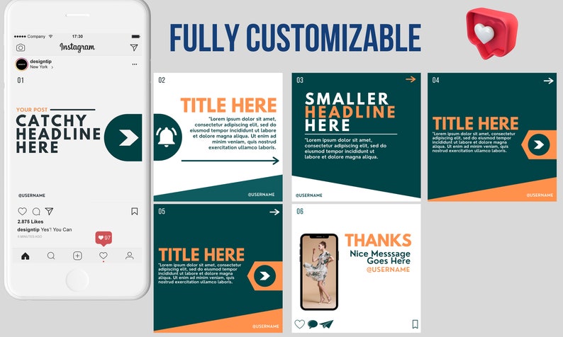 May include: A customizable Instagram post template with six different layouts. The template features a green and orange color scheme with a white background. The text "FULLY CUSTOMIZABLE" is displayed in blue at the top of the image. The template includes a variety of elements, such as text boxes, images, and icons. The text "CATCHY HEADLINE HERE" is displayed in a black box at the top of the first layout. The text "TITLE HERE" is displayed in a white box with a green background at the top of the second layout. The text "SMALLER HEADLINE HERE" is displayed in a white box with a green background at the top of the third layout. The text "TITLE HERE" is displayed in a white box with a green background at the top of the fourth layout. The text "TITLE HERE" is displayed in a white box with a green background at the top of the fifth layout. The text "THANKS Nice Message Goes Here @USERNAME" is displayed in a white box with a green background at the top of the sixth layout.