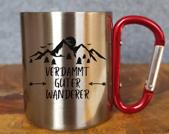 Verdammt guter Wanderer - Personalisierbare Tasse - Geschenk - Karabinerhaken - Reisen - Wandern - Klettern - Natur - Outdoor - Camping -Mug