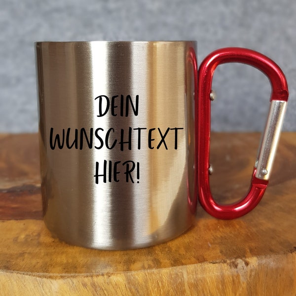 Personalisierter Edelstahlbecher mit Wunschtext - Edelstahltasse - Karabinerhaken - Outdoor - Reisen - Camping - Wandern - 220ml - 330 ml