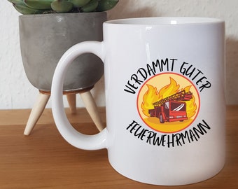 Damn good firefighter - cup - gift - mug with slogan - fire brigade - voluntary - professional