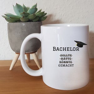 Bachelor - Customizable Cup - Degree - Gift - Uni - Exam - Bachelor Thesis - Mug - Bachelor of Science