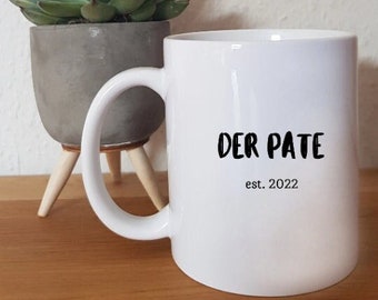 Der Pate - Patenonkel - Tasse - Jahreszahl - 2022 - Taufe - Geschenk - Paten - Bruder - Freund - Taufpate - personalisiert - mit Name