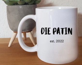 Die Patin est. 2022 - Tasse - Emailletasse - Keramik - Taufpatin - Patentante - Taufe - Name - personalisiert - personalisierbar - Geschenk