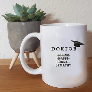 Doktor - sollte, hätte, könnte, gemacht - Tasse