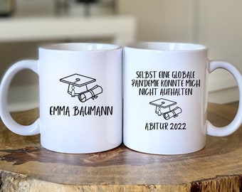 Customizable Cup - Gift - Mug with Saying - School - Graduation - Abitur - Graduation - Mug - Corona