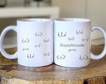 Busenfreundin Tasse - Geschenk - beste Freundin - Schwester - Cousine - Geburtstag - Freundschaft - witzig - lustig - Busen - Freundinnen