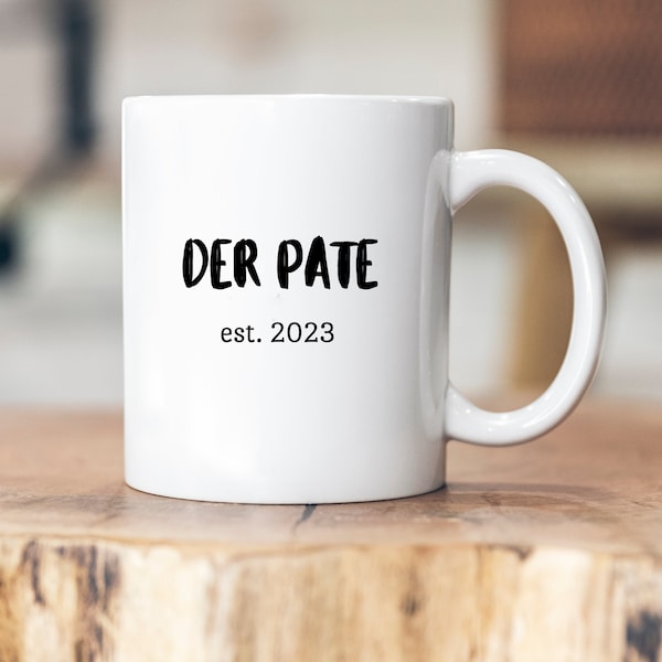 Der Pate - Patenonkel - Tasse - Jahreszahl - 2022 - Taufe - Geschenk - Paten - Bruder - Freund - Taufpate - personalisiert - mit Name