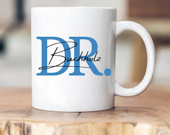 Personalisierte Doktor-Tasse - Abschluss - personalisiert - Geschenk - Uni - Doktorarbeit - Name