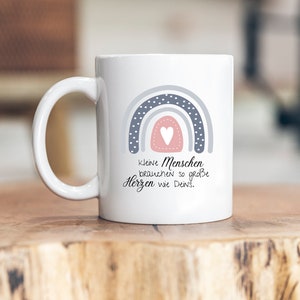 Small people need big hearts like yours! Cup