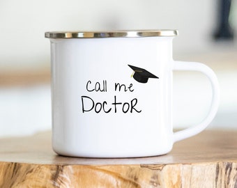 Call me Doctor - Personalisierbare Tasse - Abschluss - Graduation - Universität - Akademiker - Tasse - Mug