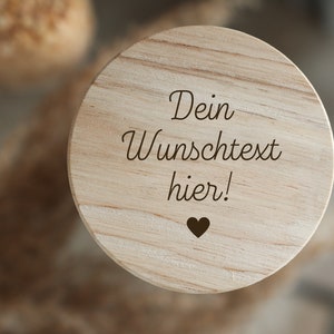 Personalisiertes Vorratsglas Aufbewahrungsglas 4 Größen Holzdeckel personalisierbar Geschenk für Freundin/Mama/Hebamme Keksdose Bild 1