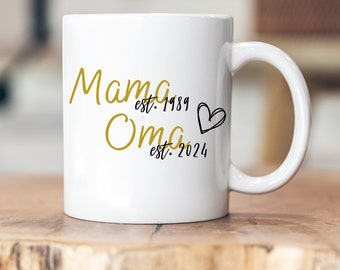 Tasse Mama - Oma - personalisierbare Tasse - verschiedene Jahreszahlen - verschiedene Farben möglich - Schwangerschaft - Verkündung