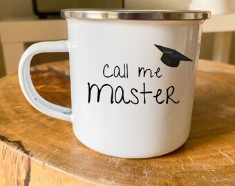Call me Master - Customizable Cup - Graduation - Graduation - University - Academics - Mug - Mug