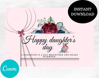 Daughter day card, Printable and editable, Canva Template, Daughter Birthday, Mom Daughter love