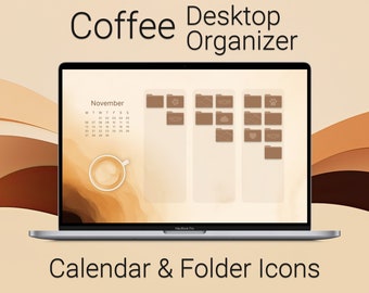 Coffee Desktop Organizer, Desktop Wallpaper, Neutral Aesthetic, 2024 - 2025 Calendar, Brown Desktop Folder Icons, Custom Desktop Home Screen