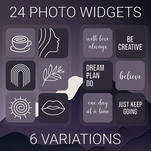 May include: A set of 24 photo widgets with 6 variations. The widgets feature a variety of designs, including a coffee cup, a woman's face, a rainbow, a branch, a sun, lips, and text. The widgets are designed to be used on a phone home screen.