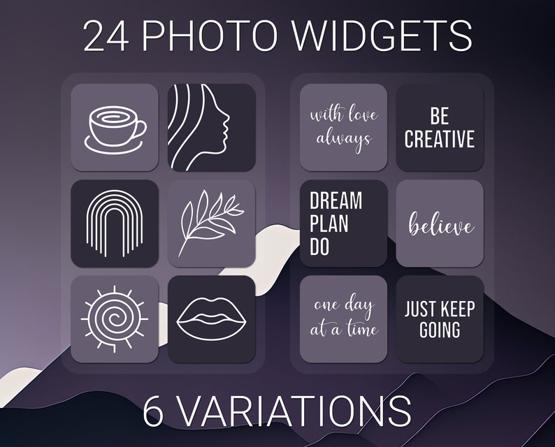 May include: A set of 24 photo widgets with 6 variations. The widgets feature a variety of designs, including a coffee cup, a woman's face, a rainbow, a branch, a sun, lips, and text. The widgets are designed to be used on a phone home screen.