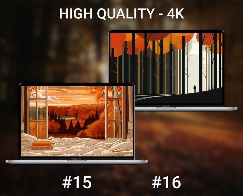 May include: Two laptop screens displaying autumn-themed digital art. The top screen shows a minimalist illustration of a person walking through a forest with orange and brown trees. The bottom screen shows a window view of a forest with orange and brown trees, a lake, and a sunset. The text "HIGH QUALITY - 4K" is displayed at the top of the image. The numbers "#15" and "#16" are displayed below the laptops.