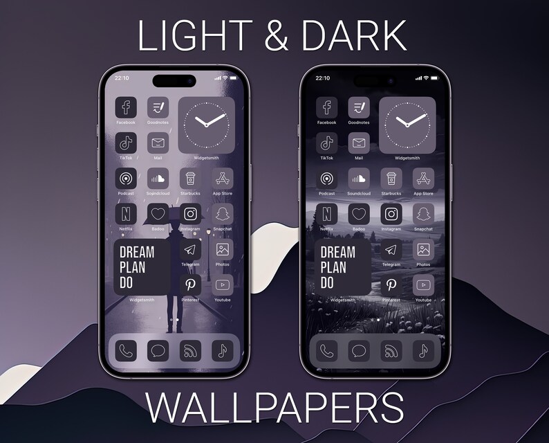 May include: Two iPhone screens displaying a light and dark mode wallpaper. The wallpaper is a photograph of a person walking down a road with trees on either side. The text "DREAM PLAN DO" is on the screen. The icons on the screen are for apps such as Facebook, Instagram, TikTok, and YouTube.