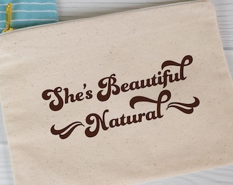 She's Beautiful Natural Cosmetics Bag For Women | Canvas Zippered Travel Pouch | Widespread Panic Lyric | Diner Quote