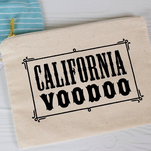 California Voodoo Cosmetics Bag For Women | Canvas Zippered Travel Pouch | Widespread Panic Lyric | Hatfield Quote